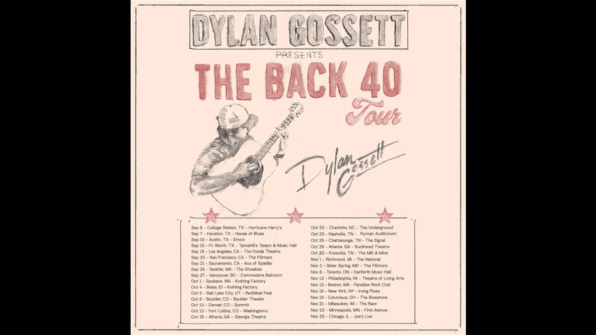 Dylan Gossett Announces The Back 40 Tour