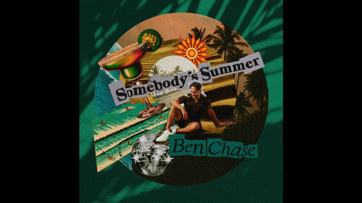 Ben Chase To Release New Single 'Somebody's Summer'
