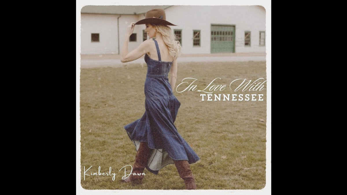 Kimberly Dawn 'In Love with Tennessee'