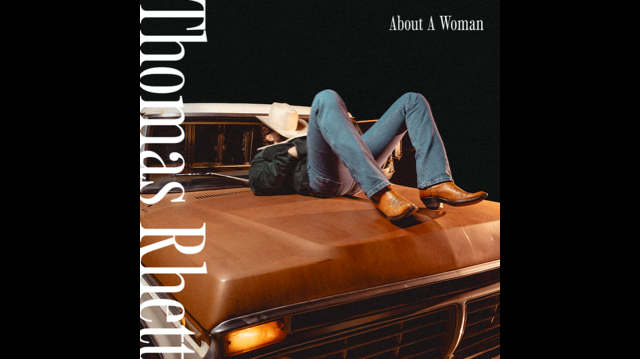 Thomas Rhett Details New Album 'About A Woman'