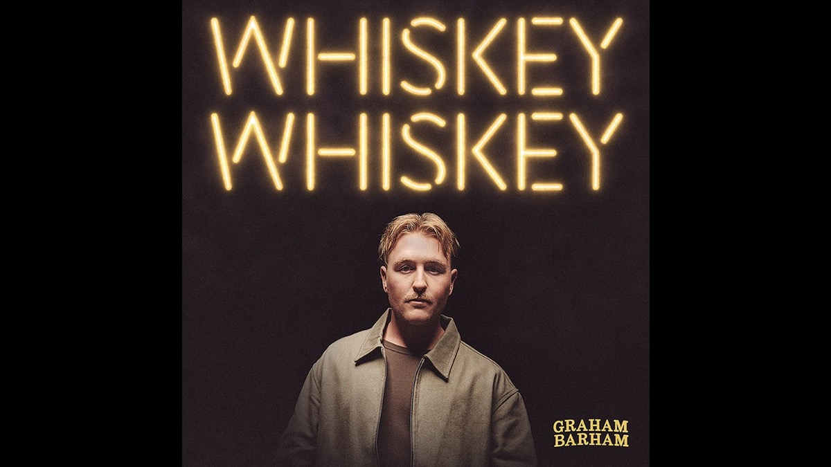 Graham Barham Serves Up 'Whiskey Whiskey'