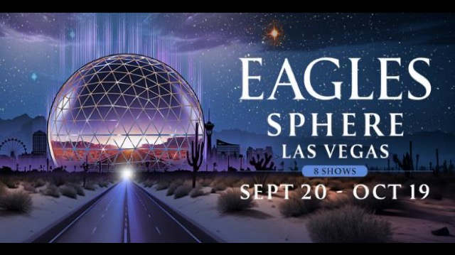 The Eagles Going Vegas For SPHERE Residency