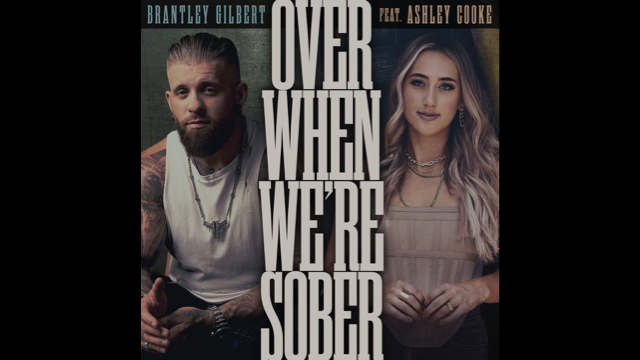 Brantley Gilbert Recruits Ashley Cooke For 'Over When We're Sober'