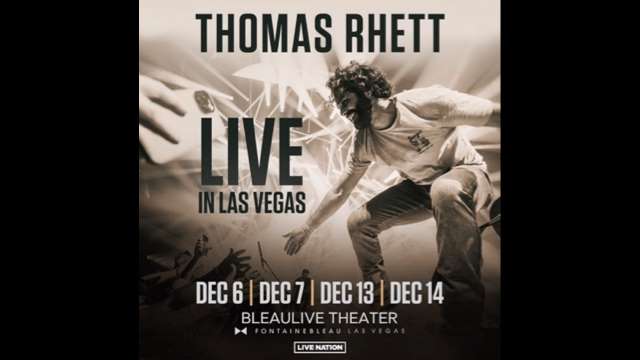 Thomas Rhett Going Vegas For Special Four Night Run