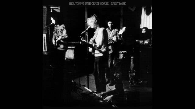 Neil Young With Crazy Horse Revisit 'EARLY DAZE'