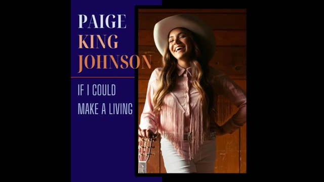 Paige King Johnson Reimagines Clay Walker's 'If I Could Make A Living'