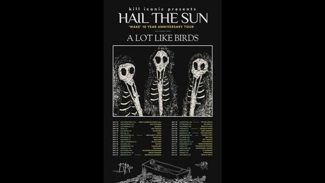 Hail The Sun Plot Wake 10th Anniversary Tour