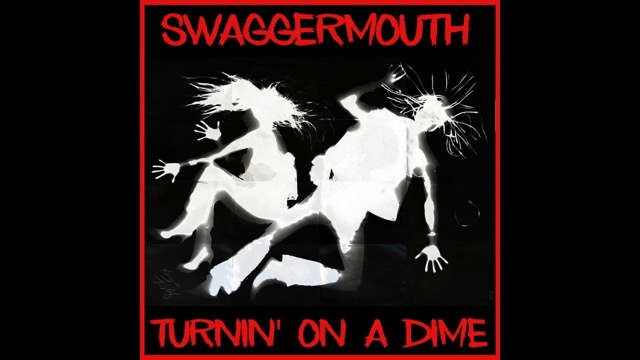 Watch Swaggermouth 'Turnin' On A Dime'