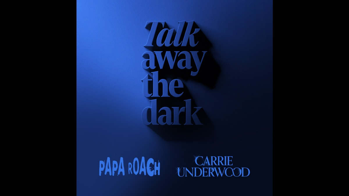 Carrie Underwood And Papa Roach Team Up For 'Leave A Light On (Talk Away The Dark)'