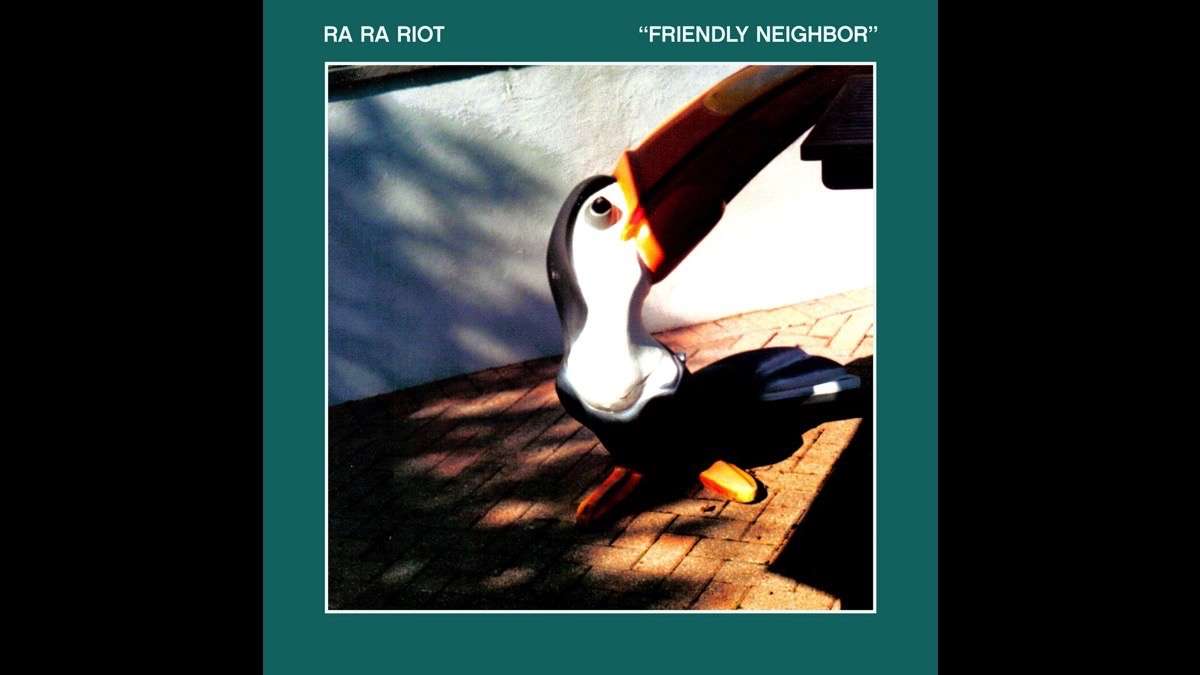 Hear Ra Ra Riot's 'Friendly Neighbor'