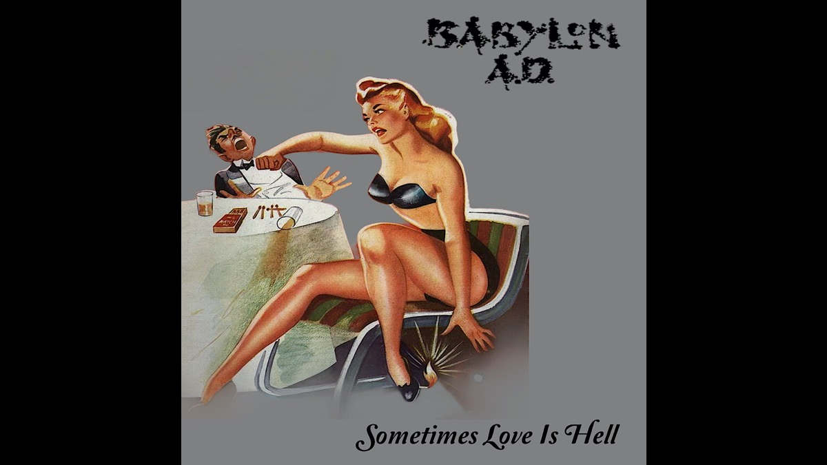 Babylon A.D. Declare 'Sometimes Love Is Hell'