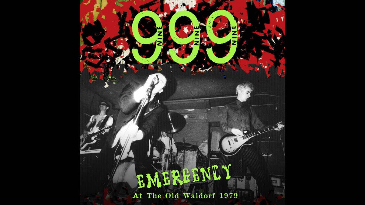 British Punk Band 999's 'Emergency at the Old Waldorf 1979' Coming