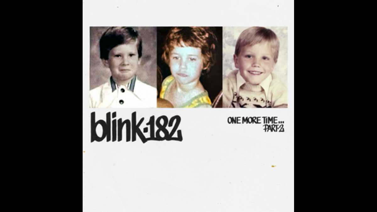 blink-182 Stream 'ONE MORE TIME... PART-2'