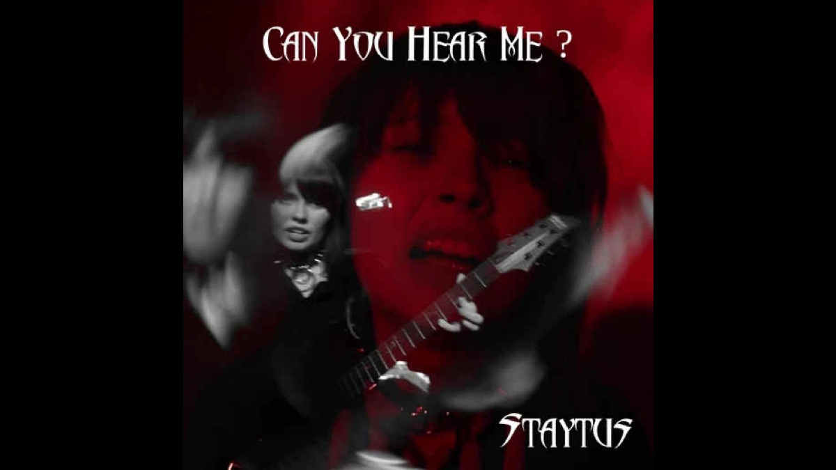 Singled Out: Staytus' Can You Hear Me?