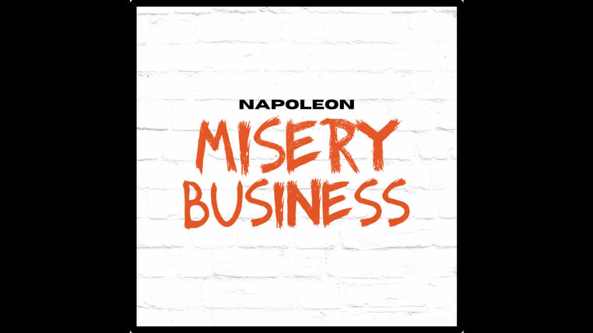 Napoleon Share Cover Of Paramore's 'Misery Business'