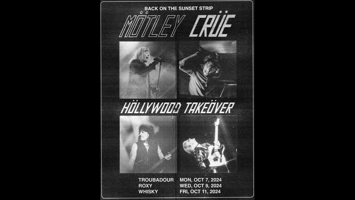 Motley Crue Going Back To The Clubs For Hollywood Takeover