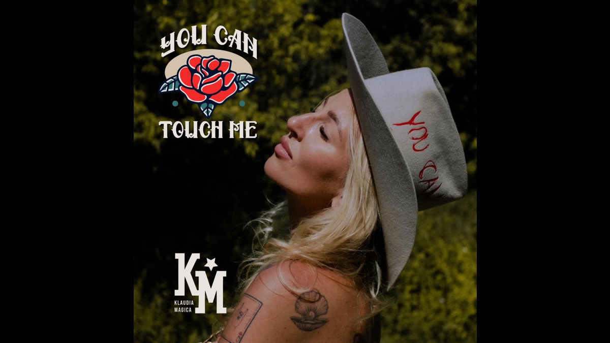 Klaudia Magica Releasing 'You Can Touch Me'