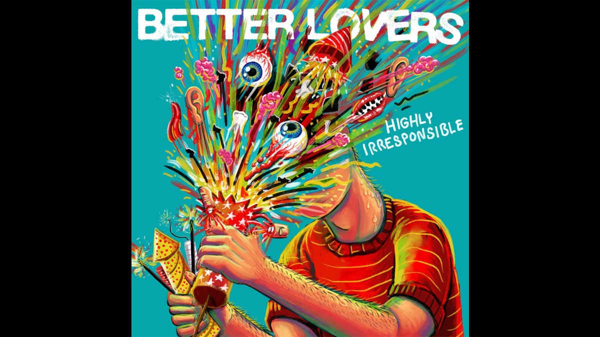 Better Lovers Reveal Another Side With 'At All Times'