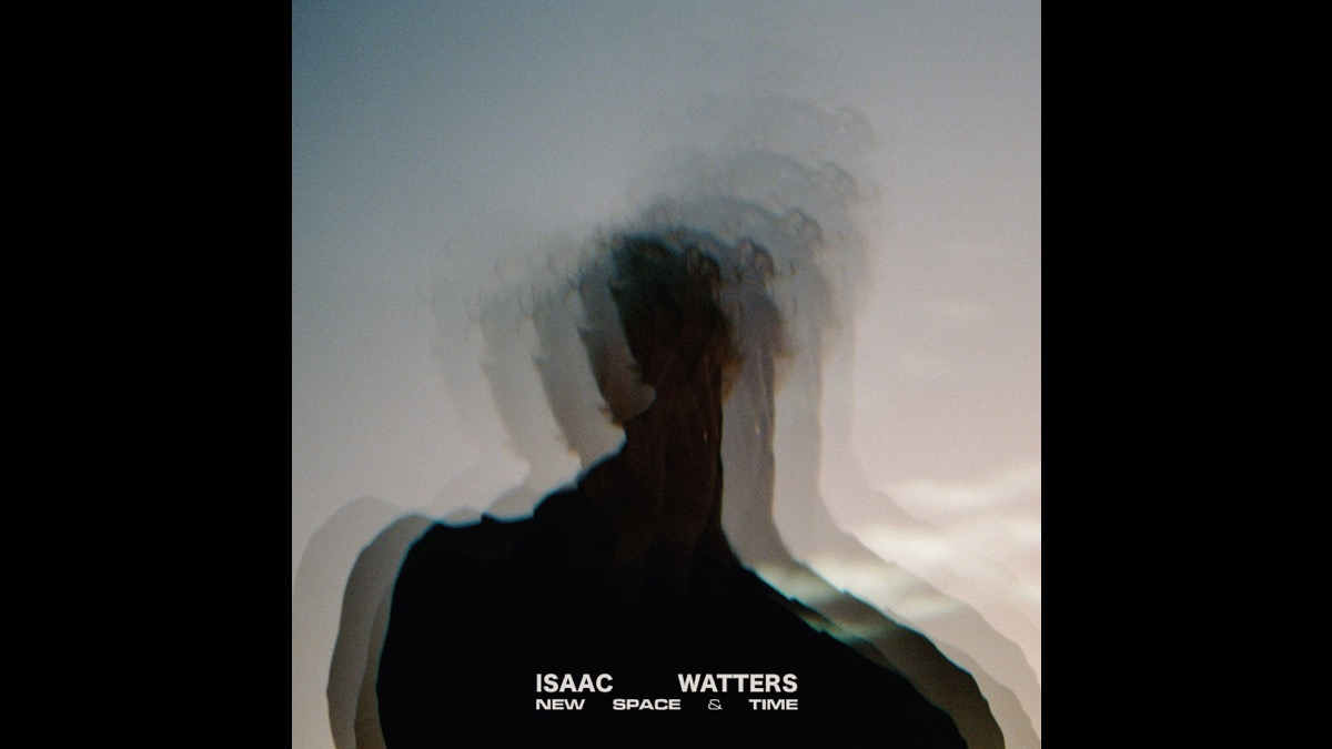 Isaac Watters Delivers 'New Space & Time'