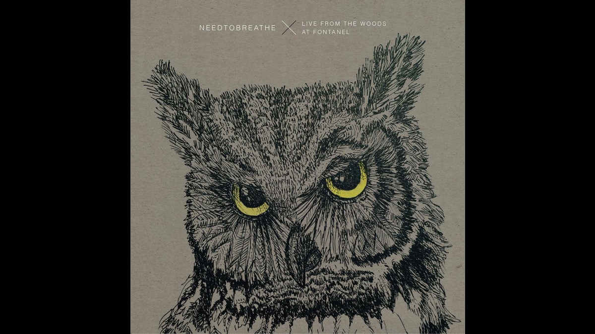 NEEDTOBREATHE Revisiting Live From The Woods and Acoustic Live Vol. 1