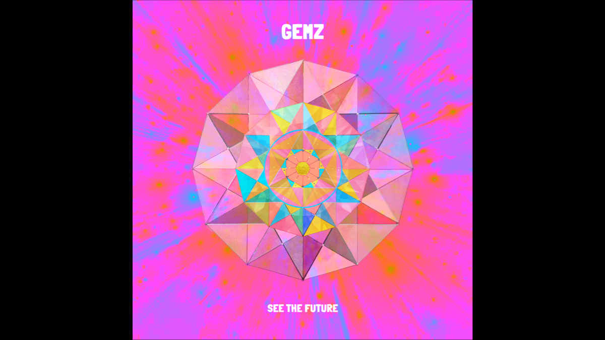 GEMZ 'See The Future' with Release of Debut EP