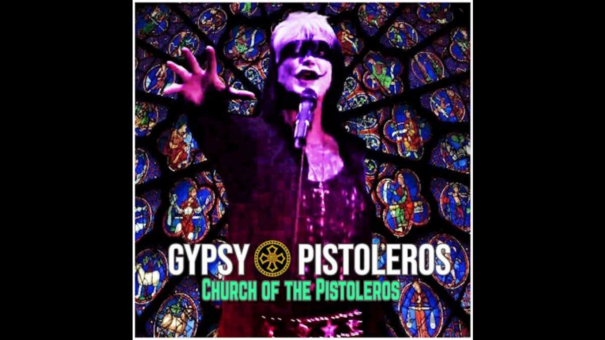 Gypsy Pistoleros Open The 'Church of the Pistoleros'