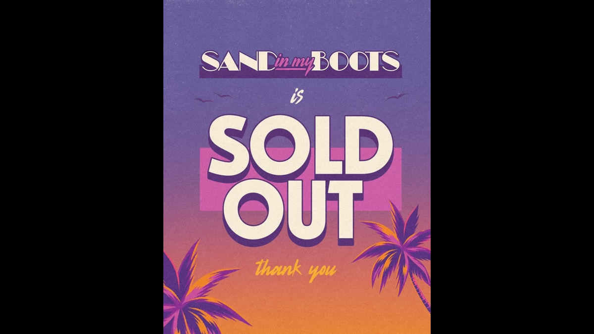 Morgan Wallen's Sand In My Boots Sells Out