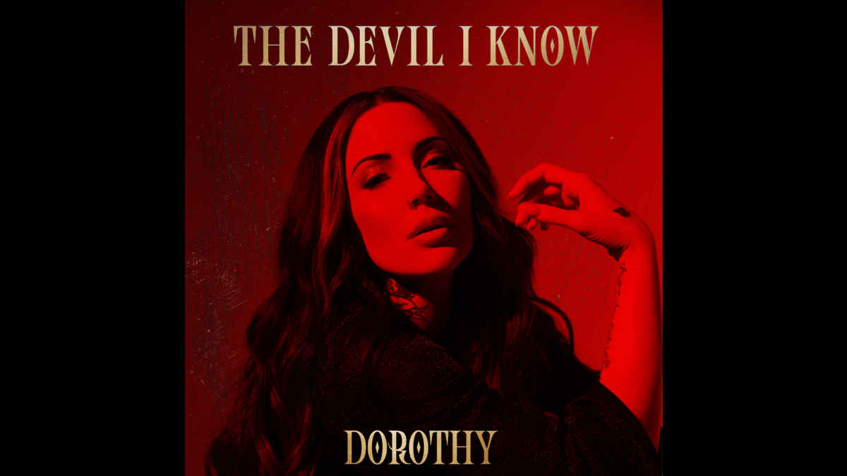 Dorothy Unleashes 'The Devil I Know' Video