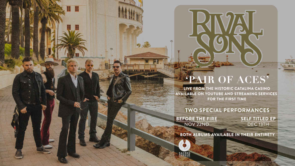 Rival Sons Preview 'A Pair Of Aces: Live From Santa Catalina Island'