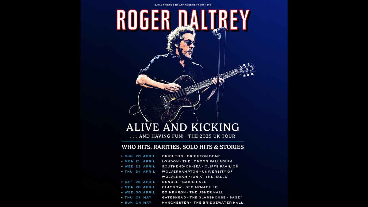 The Who's Roger Daltrey Announces Alive and Kicking and Having Fun! Tour