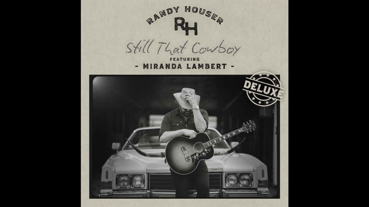 Randy Houser Teams With Miranda Lambert For 'Still That Cowboy'