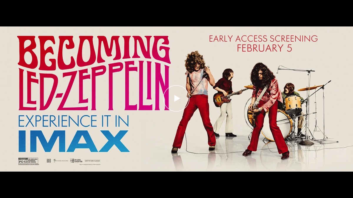 Becoming Led Zeppelin Documentary Coming To IMAX