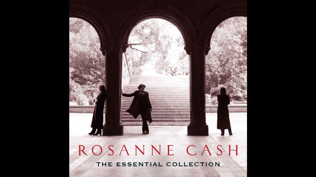 Stream The Essential Collection by Rosanne Cash