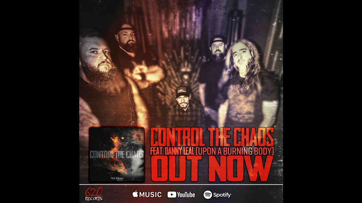 Lockjaw 'Control The Chaos' With Upon a Burning Body's Danny Leal