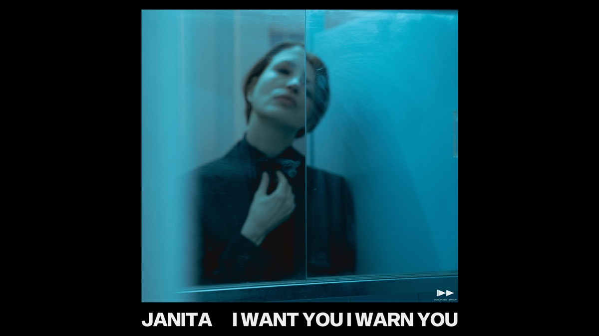 Janita Shares New Song 'I Want You I Warn You'