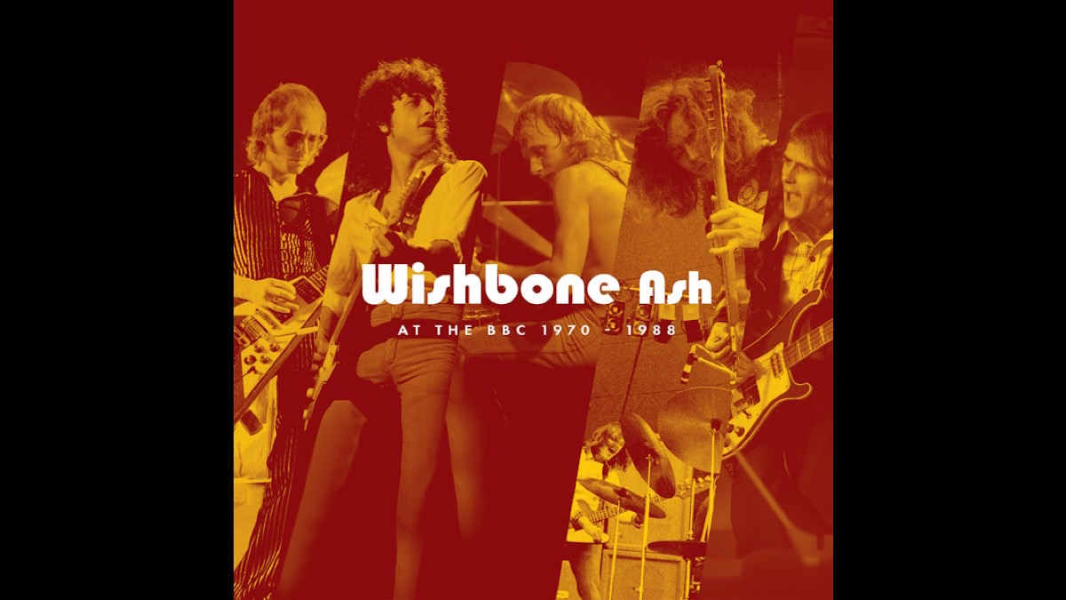 Wishbone Ash At The BBC 1970-1988 12-Disc Set Coming