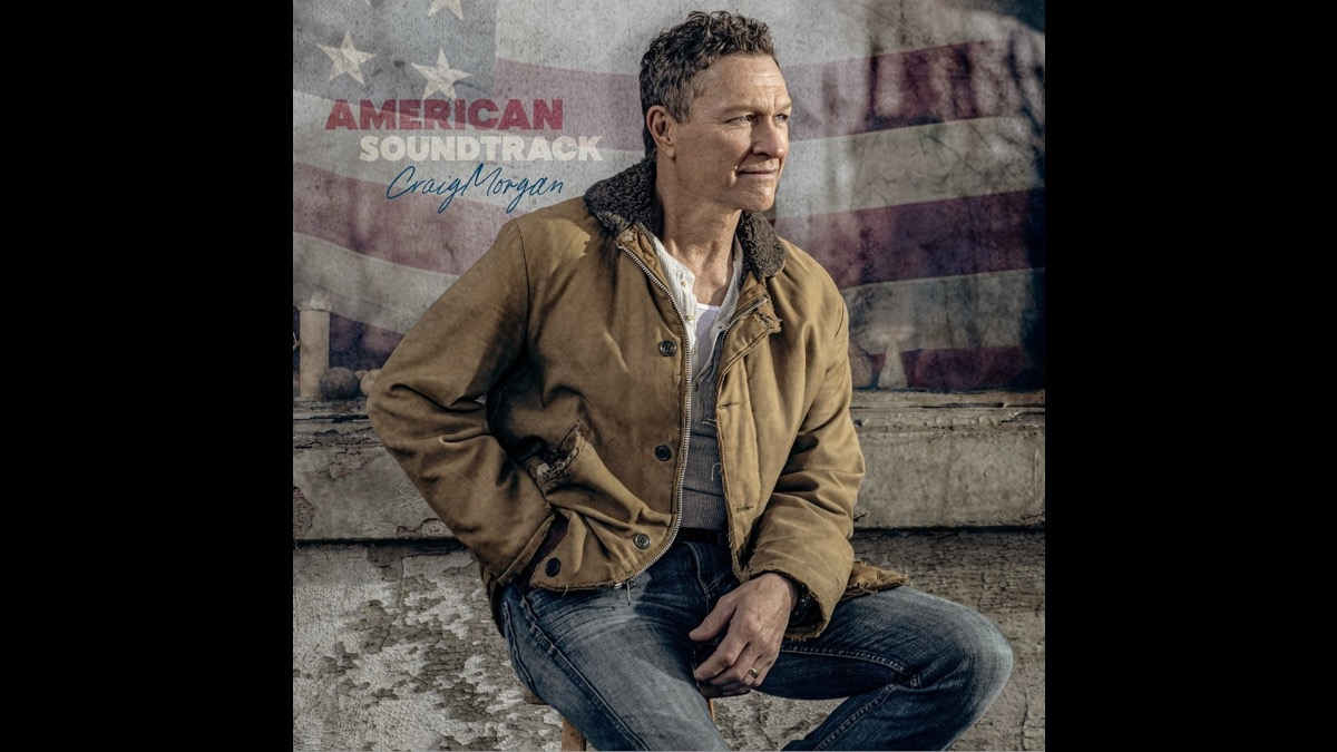 Craig Morgan To Deliver 'American Soundtrack' Next Month