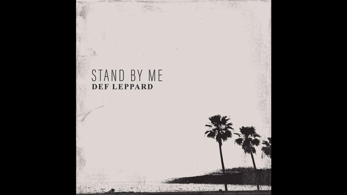 Def Leppard Cover 'Stand By Me' For LA Fire Relief