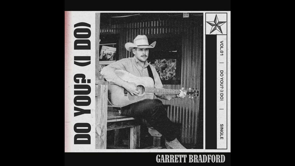 Garrett Bradford Asks 'Do You? (I Do)' With New Single