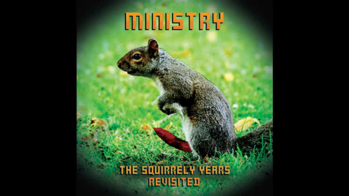 Ministry Announce 'The Squirrely Years Revisited'