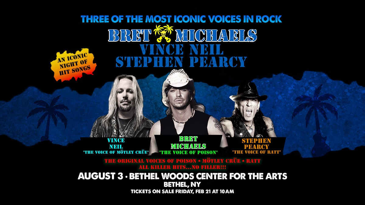 Bret Michaels, Vince Neil, and Stephen Pearcy To Rock Bethel