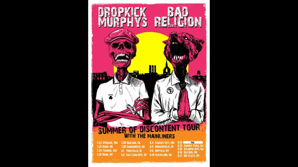 Dropkick Murphys and Bad Religion Teaming For Summer Of Discontent Tour