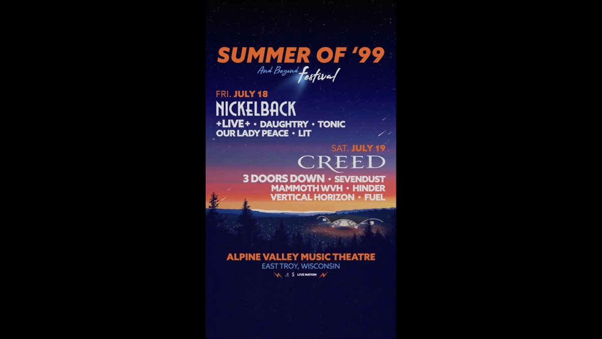 Creed and Nickelback Lead Summer Of 99 and Beyond Festival Lineup