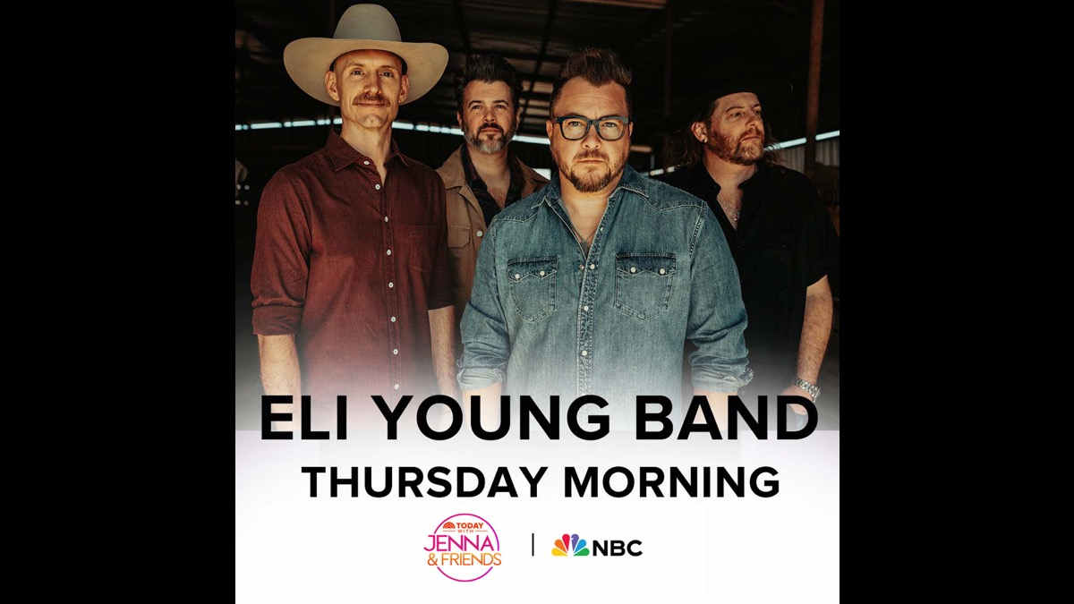 Eli Young Band To Debut New Song On TODAY With Jenna & Friends