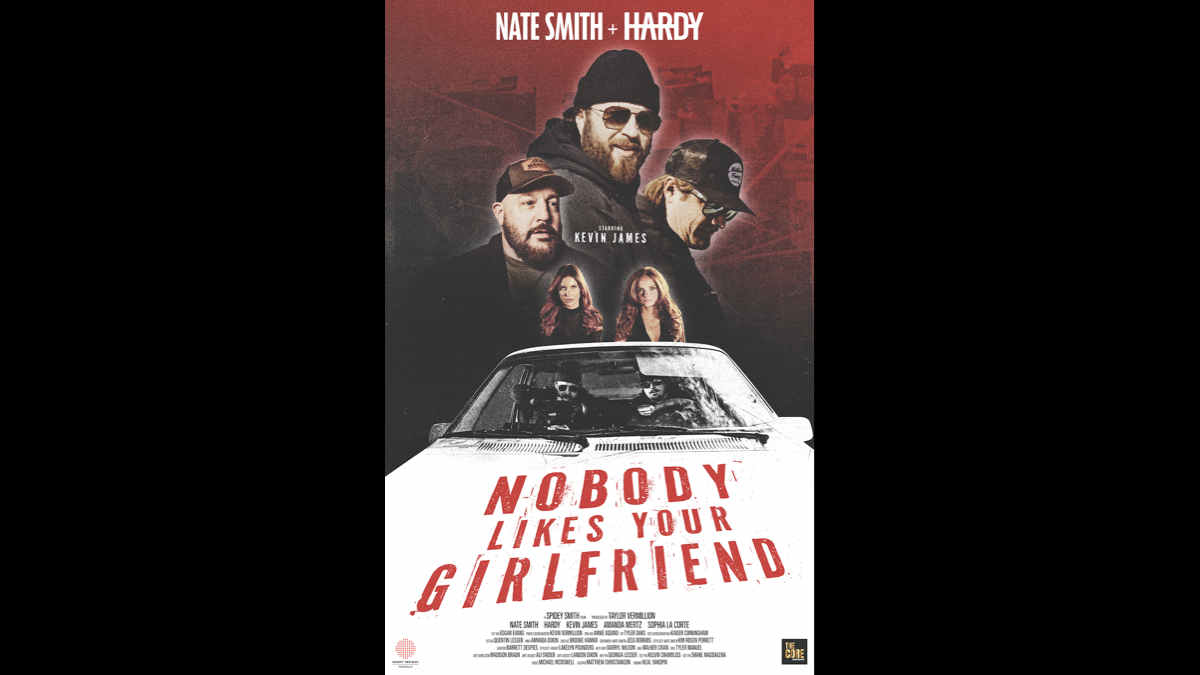 Nate Smith and HARDY Team Up With 'Nobody Likes Your Girlfriend' Video