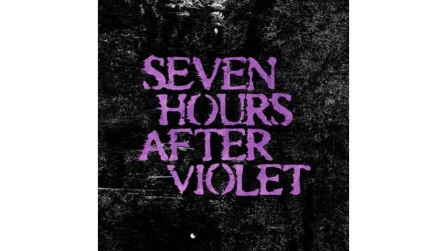 Seven Hours After Violet